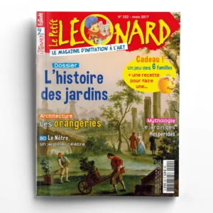 Le Petit Léonard n° 222L'histoire des jardins