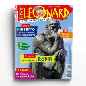 Le Petit Léonard n° 223Le sculpteur Rodin - Pissarro, champion de l'impressionnisme