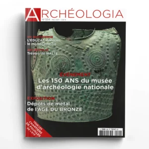 Archéologia n° 554Les 150 ans du musée d'Archéologie nationale