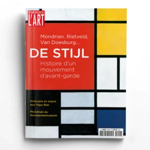 Dossier de l'Art n° 249De Stijl. Histoire d'un mouvement d'avant-garde