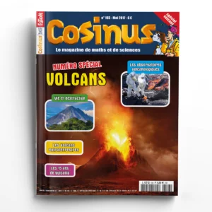 Cosinus n° 193Les volcans