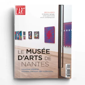 Dossier de l'Art n° 250Le Musée d'arts de Nantes