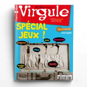 Virgule n° 153Spécial jeux !