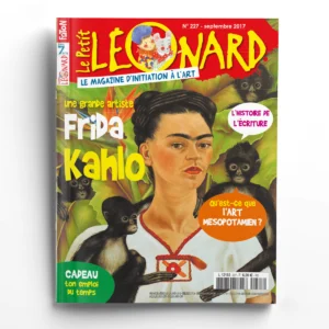 Le Petit Léonard n° 227Frida Kahlo, une grande artiste
