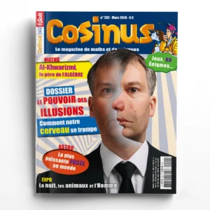 Cosinus n° 202Le pouvoir des illusions