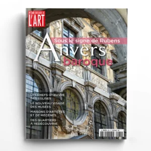 Dossier de l'Art n° 260Anvers baroque