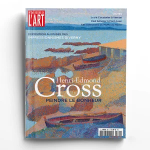 Dossier de l'Art n° 261Henri-Edmond Cross. Peindre le bonheur