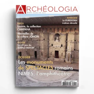 Archéologia n° 570Les monuments de spectacle romains