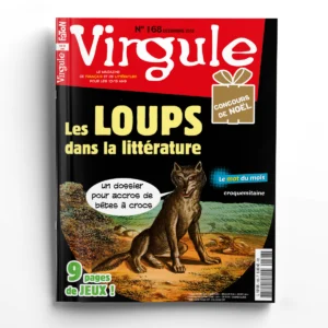 Virgule n° 168Les loups dans la littérature