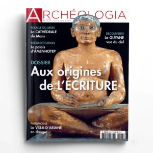 Archéologia n° 573Aux origines de l'écriture