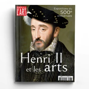Dossier de l'Art n° 268Henri II et les arts