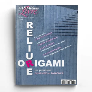 Art & Métiers du Livre n° 333Reliure - Origami