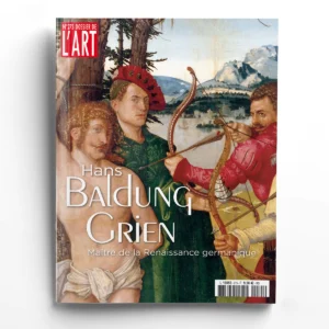 Dossier de l'Art n° 275Hans Baldung Grien, maître de la Renaissance germanique