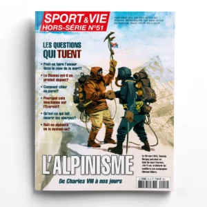Sport et Vie hors série n° 51L'alpinisme, les questions qui tuent