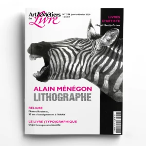 Art & Métiers du Livre n° 336Alain Ménégon, lithographe