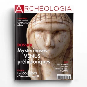 Archéologia n° 584Mystérieuses Vénus préhistoriques
