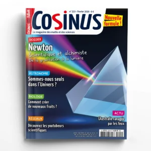 Cosinus n° 223Newton, scientifique et alchimiste