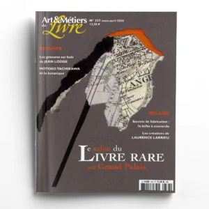 Art & Métiers du Livre n° 337Le Salon du livre rare au Grand Palais