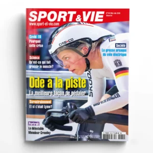 Sport et Vie n° 180Ode à la piste, la meilleure façon de pédaler