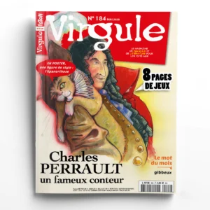 Virgule n° 184Charles Perrault, un fameux conteur