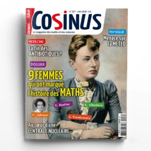 Cosinus n° 2279 femmes qui ont marqué l'histoire des maths