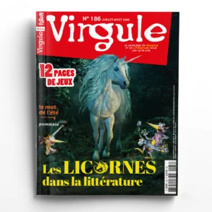 Virgule n° 186Les licornes dans la littérature