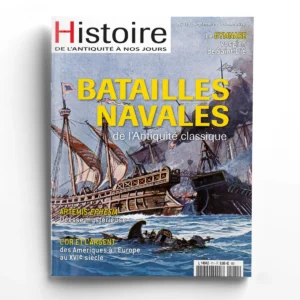 Histoire de l'Antiquité à nos jours n° 111Batailles navales de l'Antiquité classique