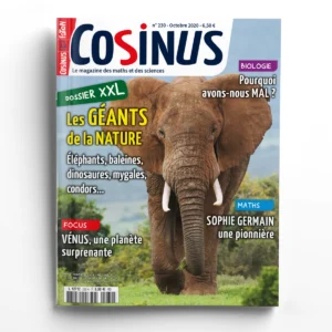 Cosinus n° 230Sur la trace des géants