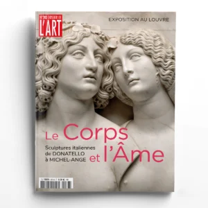 Dossier de l'Art n° 283Le Corps et l'Âme. Sculptures italiennes de Donatello à Michel-Ange