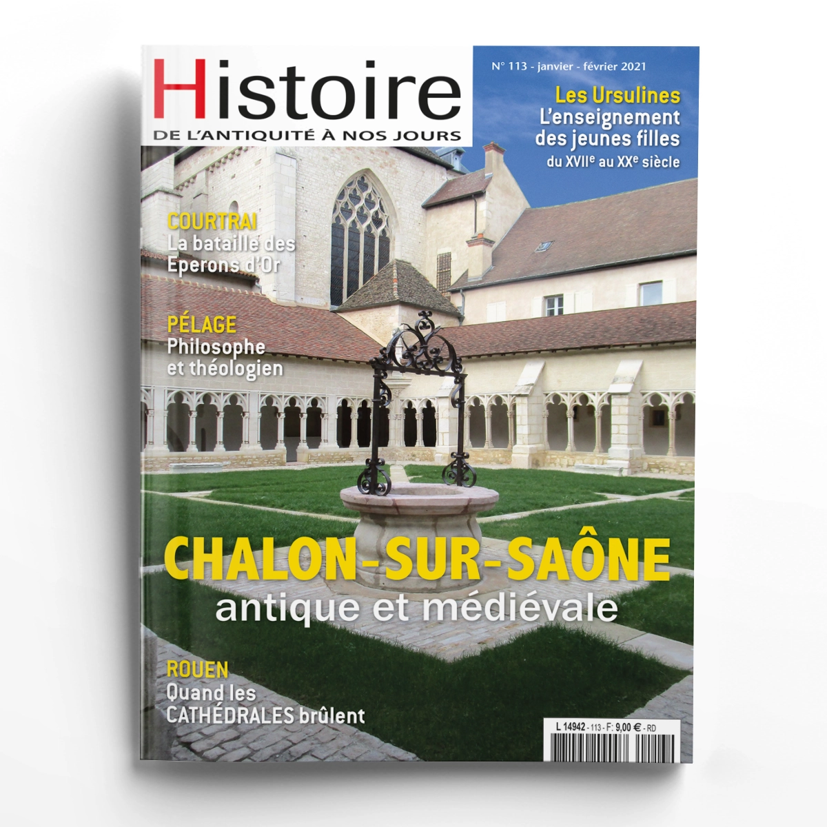 Histoire de l'Antiquité à nos jours n° 113Chalon-sur-Saône antique et médiévale