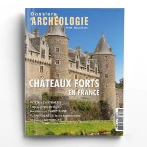 Dossiers d'Archéologie n° 404Châteaux forts en France