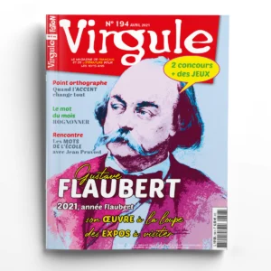 Virgule n° 194Gustave Flaubert