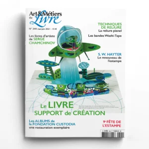 Art & Métiers du Livre n° 344Le livre, support de création