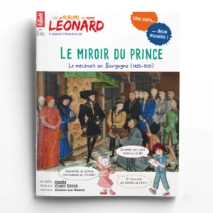 Le Petit Léonard hors série n° 16Le miroir du Prince