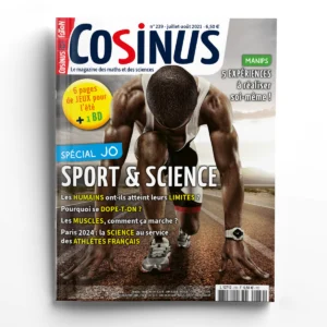 Cosinus n° 239Le sport sous les yeux de la science