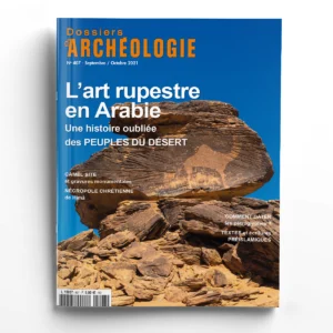 Dossiers d'Archéologie n° 407L'art rupestre en Arabie