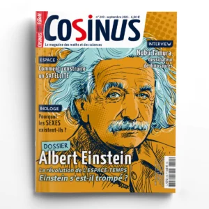 Cosinus n° 240Albert Einstein, le géant de la physique