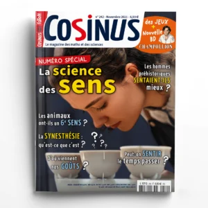 Cosinus n° 242La science des sens