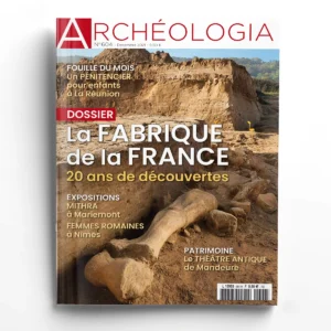 Archéologia n° 604La fabrique de la France