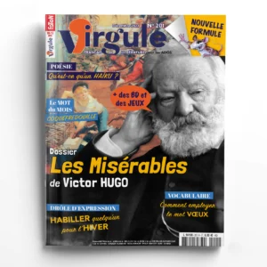 Virgule n° 201Les Misérables de Victor Hugo