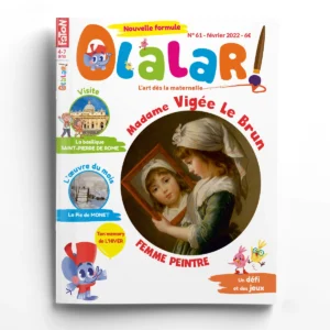 Olalar n° 61Madame Vigée Le Brun, femme peintre - Noé et Lisa visitent Saint-Pierre de Rome