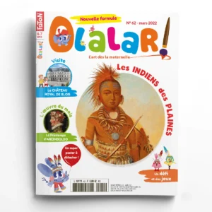 Olalar n° 62<br>Les Indiens des Plaines - Noé et Lisa visitent le château royal de Blois