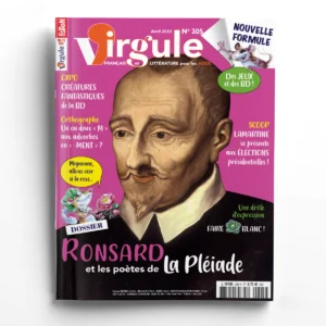 Virgule n° 205<br>Ronsard et les poètes de la Pléiade