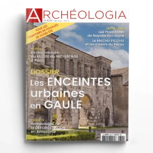 Archéologia n° 609<br>Les enceintes urbaines en Gaule