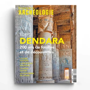 Dossiers d'Archéologie n° 413<br>Dendara, 200 ans de fouilles et de découvertes