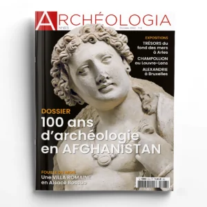 Archéologia n° 613<br>100 ans d'archéologie en Afghanistan