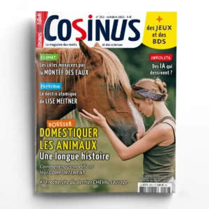 Cosinus n° 252<br>Domestiquer les animaux, une longue histoire