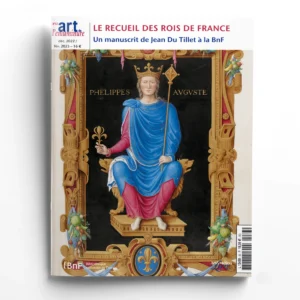 Art de l'Enluminure n° 83<br>Le Recueil des rois de France