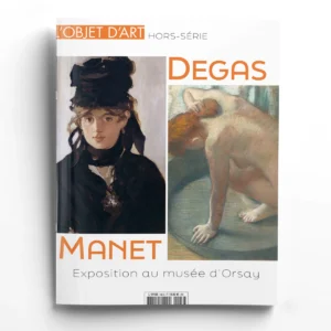L'Objet d'Art Hors-séries n° 166<br>Manet / Degas