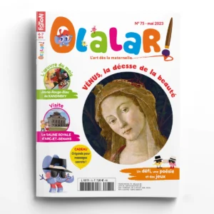 Olalar n° 75<br>Vénus, la déesse de la beauté - Noé et Lisa visitent la saline royale d'Arc-et-Senans